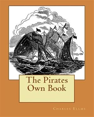 Bild des Verkufers fr Pirates Own Book zum Verkauf von GreatBookPrices