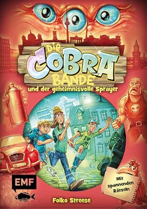 Bild des Verkufers fr Die Cobra-Bande und der geheimnisvolle Sprayer (Die Cobra-Bande-Reihe Band 1) Detektivroman fr Kinder ab 8 Jahren mit spannenden Rtseln zum Verkauf von primatexxt Buchversand