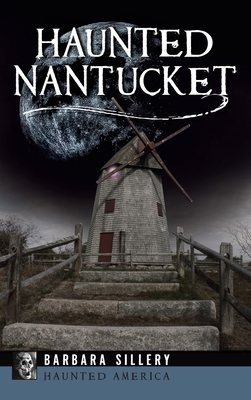 Seller image for Haunted Nantucket (Hardback or Cased Book) for sale by BargainBookStores