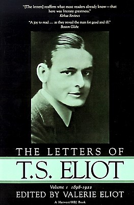 Seller image for The Letters of T.S. Eliot: Volume 1, 1898-1922 (Paperback or Softback) for sale by BargainBookStores