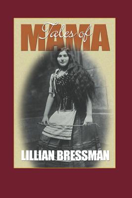 Image du vendeur pour Tales of Mama and Other Reminiscences (Paperback or Softback) mis en vente par BargainBookStores