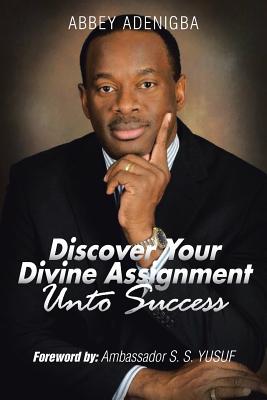 Bild des Verkufers fr Discovering Your Divine Assignment Unto Success (Paperback or Softback) zum Verkauf von BargainBookStores