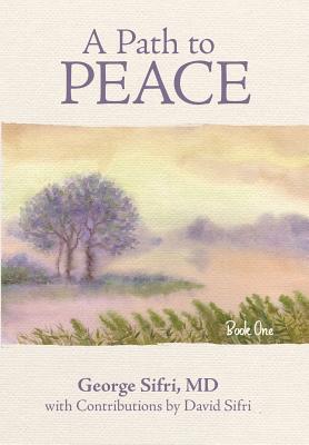 Seller image for A Path to Peace (Hardback or Cased Book) for sale by BargainBookStores