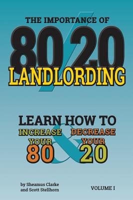 Seller image for 80/20 Landlording: Learn how to Increase your 80% & Decrease your 20 (Paperback or Softback) for sale by BargainBookStores