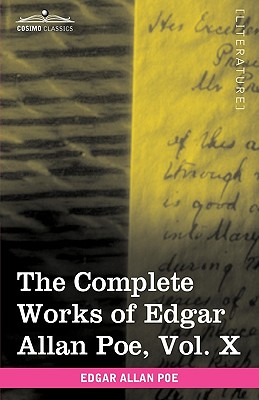 Imagen del vendedor de The Complete Works of Edgar Allan Poe, Vol. X (in Ten Volumes): Miscellany (Paperback or Softback) a la venta por BargainBookStores