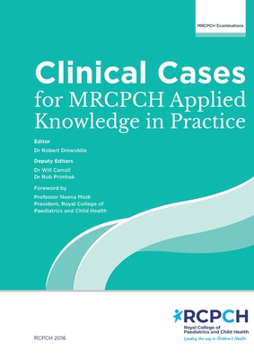 Immagine del venditore per Clinical Cases for MRCPCH Applied Knowledge in Practice (Paperback or Softback) venduto da BargainBookStores