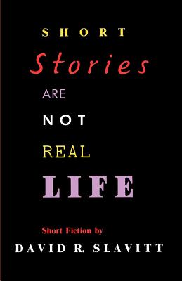 Bild des Verkufers fr Short Stories Are Not Real Life: Stories (Paperback or Softback) zum Verkauf von BargainBookStores