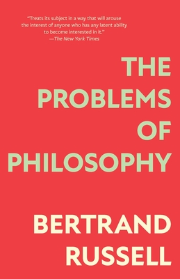 Bild des Verkufers fr The Problems of Philosophy (Warbler Classics Annotated Edition) (Paperback or Softback) zum Verkauf von BargainBookStores