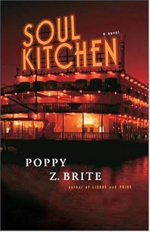 Immagine del venditore per Soul Kitchen: A Novel (Rickey and G-Man Series) by Brite, Poppy Z. [Paperback ] venduto da booksXpress