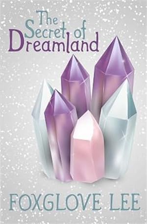 Image du vendeur pour Secret of Dreamland mis en vente par GreatBookPrices