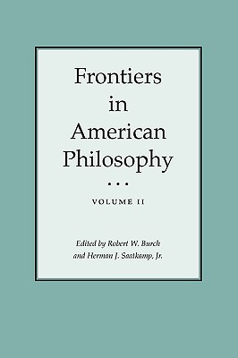 Imagen del vendedor de Frontiers in American Philosophy (Paperback or Softback) a la venta por BargainBookStores