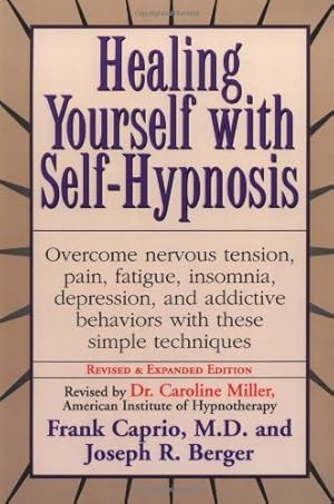 Seller image for Healing Yourself With Self-Hypnosis by Caprio, Frank, Berger, Joseph [Paperback ] for sale by booksXpress