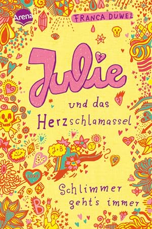 Seller image for Julie und das Herzschlamassel for sale by Versandantiquariat Felix Mcke