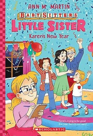 Seller image for Karen's New Year (Baby-sitters Little Sister #14) by Martin, Ann M. [Paperback ] for sale by booksXpress