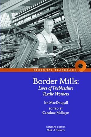 Bild des Verkufers fr Border Mills by Caroline Milligan [Paperback ] zum Verkauf von booksXpress