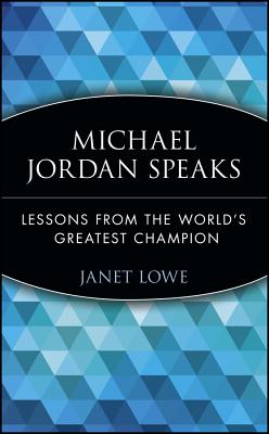 Imagen del vendedor de Michael Jordan Speaks: Lessons from the World's Greatest Champion (Paperback or Softback) a la venta por BargainBookStores