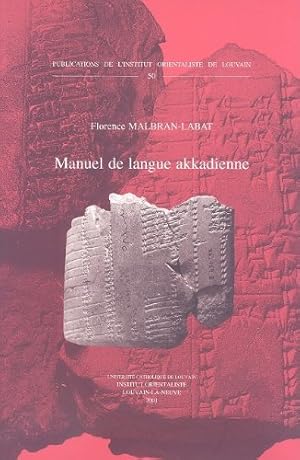 Imagen del vendedor de Manuel de langue akkadienne (Publications de l'Institut Orientaliste de Louvain) [Soft Cover ] a la venta por booksXpress