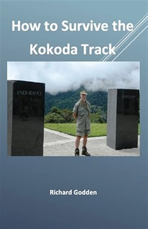 Immagine del venditore per How To Survive The Kokoda Track venduto da GreatBookPrices