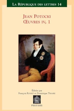 Bild des Verkufers fr Jean Potocki - Oeuvres IV.1 (La Republique des Lettres) [Soft Cover ] zum Verkauf von booksXpress