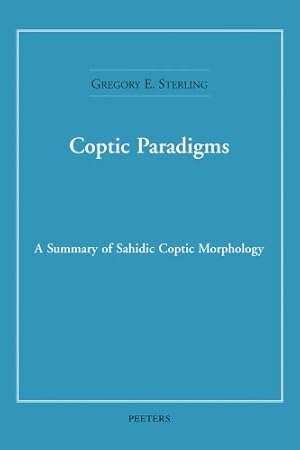 Image du vendeur pour Coptic Paradigms: A Summary of Sahidic Coptic Morphology [Soft Cover ] mis en vente par booksXpress