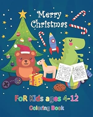 Seller image for Merry Christmas coloring book for kids ages 4-12: 100 Christmas Coloring Pages, Santa Claus, Snowmen, Elves, Reindeers, Christmas Trees, Wreaths and M for sale by GreatBookPrices