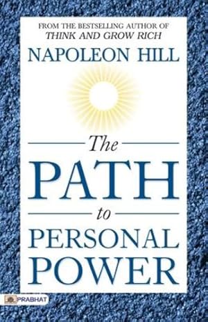 Seller image for The Path to Personal Power by Hill, Napoleon [Paperback ] for sale by booksXpress