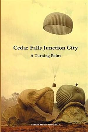 Imagen del vendedor de Cedar Falls Junction City : A Turning Point a la venta por GreatBookPrices