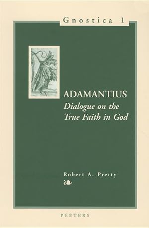 Immagine del venditore per Adamantius: Dialogue on the True Faith in God (Gnostica) [Soft Cover ] venduto da booksXpress