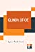 Immagine del venditore per Glinda Of Oz: In Which Are Related The Exciting Experiences Of Princess Ozma Of Oz, And Dorothy, In Their Hazardous Journey To The Home Of The . Rescued From Dire Peril By The Sorcery Of Gl [Soft Cover ] venduto da booksXpress