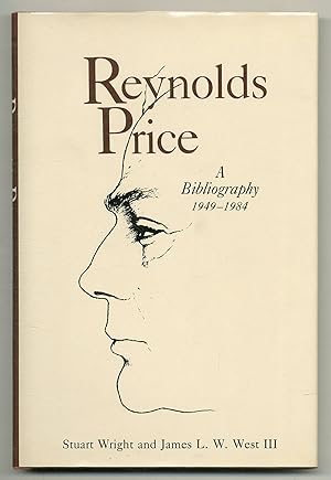 Imagen del vendedor de Reynolds Price: A Bibliography, 1949-1984 a la venta por Between the Covers-Rare Books, Inc. ABAA