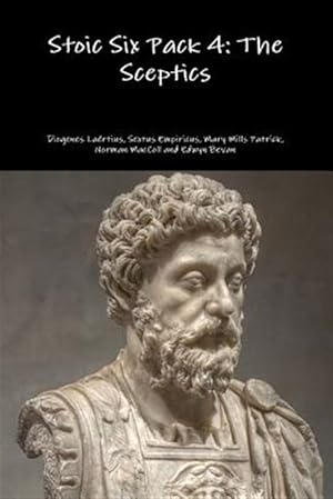 Image du vendeur pour Stoic Six Pack 4: The Sceptics mis en vente par GreatBookPrices