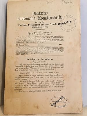 Deutsche botanische Monatsschrift. (= Zeitung für Systematiker, Floristen und alle Freunde der he...