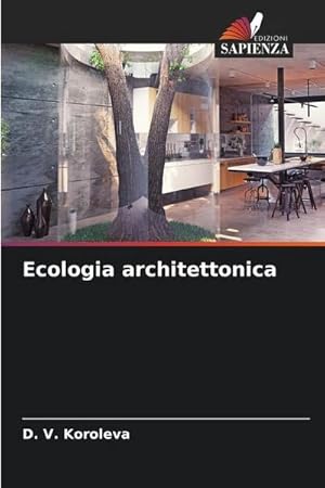 Imagen del vendedor de Ecologia architettonica a la venta por AHA-BUCH GmbH