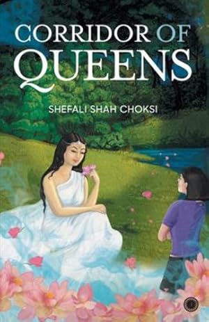 Seller image for Corridor of Queens by Choksi, Shefali Shah [Paperback ] for sale by booksXpress