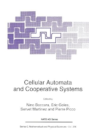 Seller image for Cellular Automata and Cooperative Systems (Nato Science Series C: (Closed)) [Paperback ] for sale by booksXpress