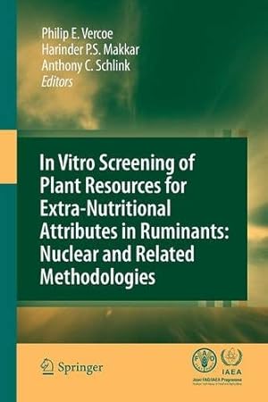 Seller image for In vitro screening of plant resources for extra-nutritional attributes in ruminants: nuclear and related methodologies [Paperback ] for sale by booksXpress