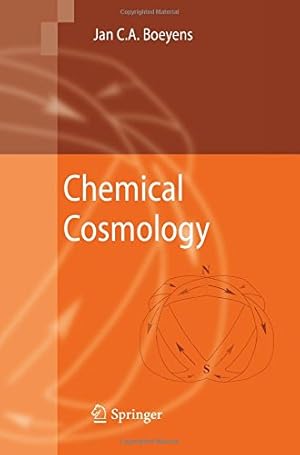 Image du vendeur pour Chemical Cosmology by Boeyens, Jan C. A. C. A. [Paperback ] mis en vente par booksXpress