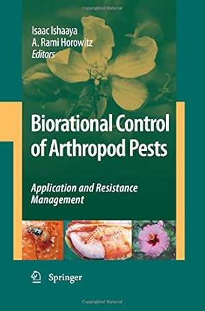 Seller image for Biorational Control of Arthropod Pests: Application and Resistance Management [Paperback ] for sale by booksXpress