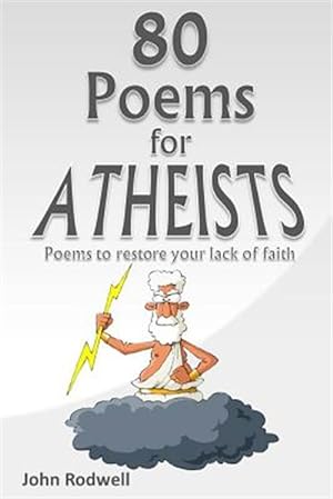 Imagen del vendedor de 80 Poems for Atheists a la venta por GreatBookPrices