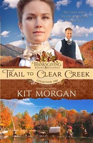 Seller image for Trail to Clear Creek for sale by GreatBookPrices