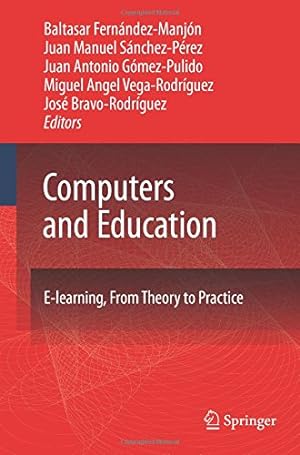Imagen del vendedor de Computers and Education: E-Learning, From Theory to Practice [Paperback ] a la venta por booksXpress