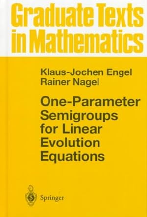 Image du vendeur pour One-Parameter Semigroups for Linear Evolution Equations mis en vente par GreatBookPrices