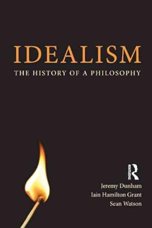 Bild des Verkufers fr Idealism : The History of a Philosophy zum Verkauf von GreatBookPrices