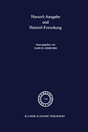 Seller image for Husserl-Ausgabe und Husserl-Forschung (Phaenomenologica) (German Edition) by IJsseling, Samuel [Paperback ] for sale by booksXpress