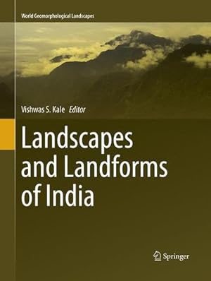 Seller image for Landscapes and Landforms of India (World Geomorphological Landscapes) [Paperback ] for sale by booksXpress
