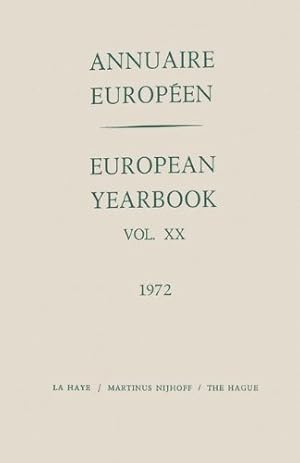 Seller image for Annuaire Europ ©en / European Year Book: Vol. XX by Council of Europe Staff [Paperback ] for sale by booksXpress