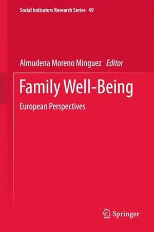 Seller image for Family Well-Being: European Perspectives (Social Indicators Research Series) [Paperback ] for sale by booksXpress