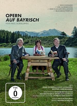 Anthoff/Glogger/Lerchenberg: Opern auf Bayrisch (DVD)