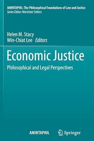 Seller image for Economic Justice: Philosophical and Legal Perspectives (AMINTAPHIL: The Philosophical Foundations of Law and Justice) [Paperback ] for sale by booksXpress