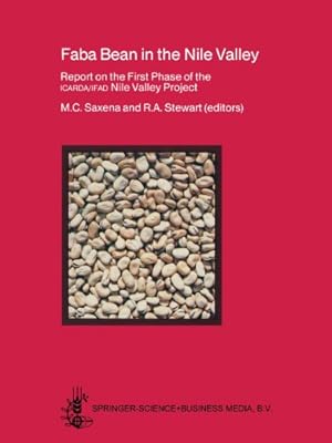 Seller image for Faba Bean in the Nile Valley: Report on the First Phase of the Icarda/Ifad Nile Valley Project (1979 - 82) [Paperback ] for sale by booksXpress